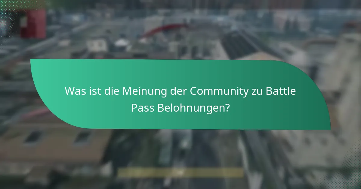 Welche Arten von kosmetischen Belohnungen sind im Battle Pass verfügbar?