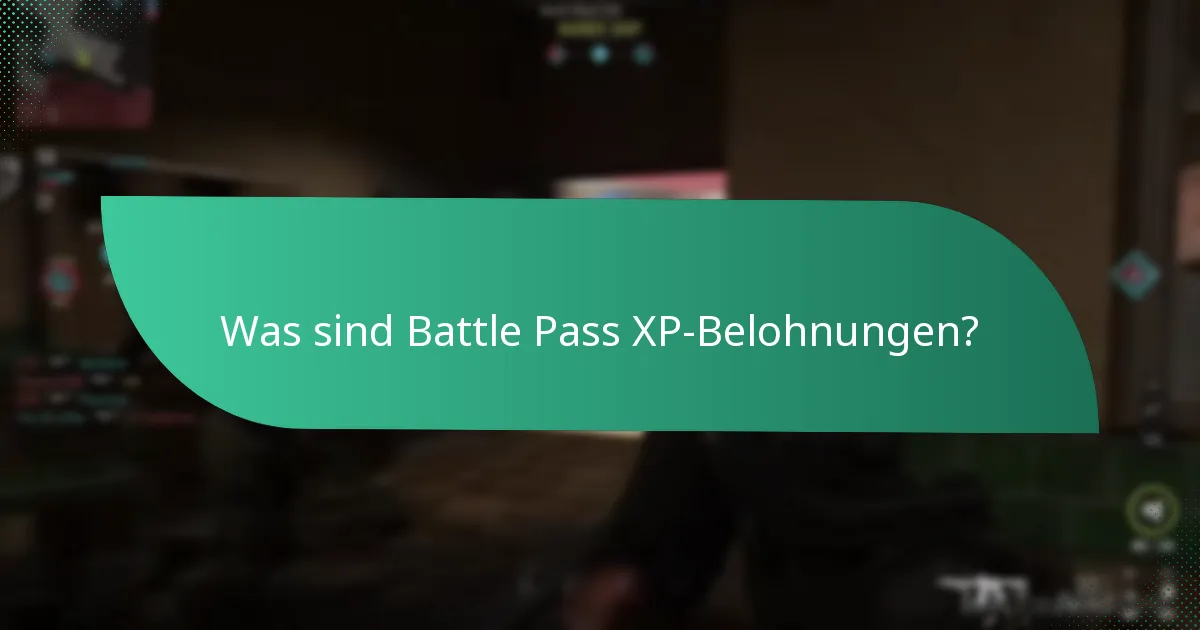 Wie funktionieren Erfahrungsschübe im Battle Pass?