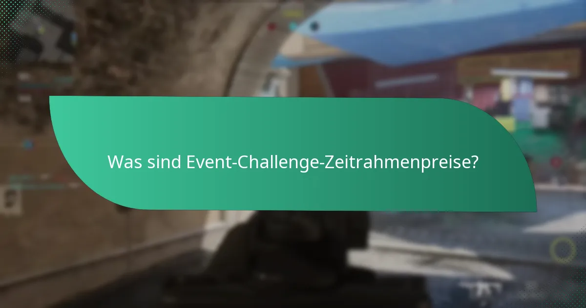 Welche Arten von Preisen sind bei Event-Challenges verfügbar?