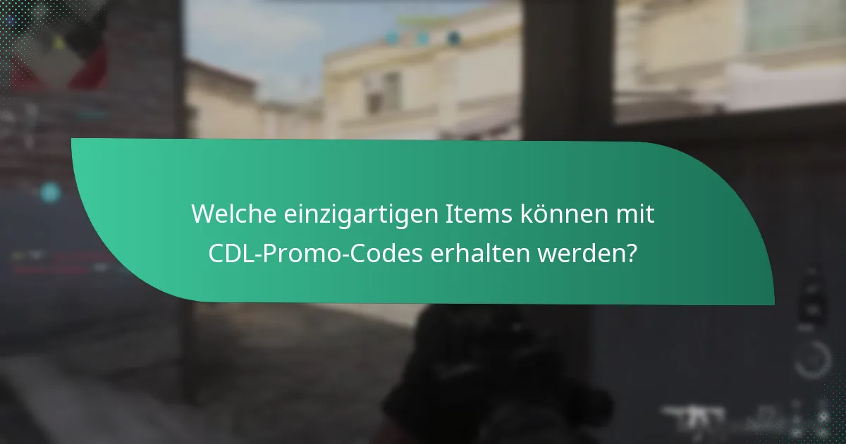 Welche einzigartigen Items können mit CDL-Promo-Codes erhalten werden?
