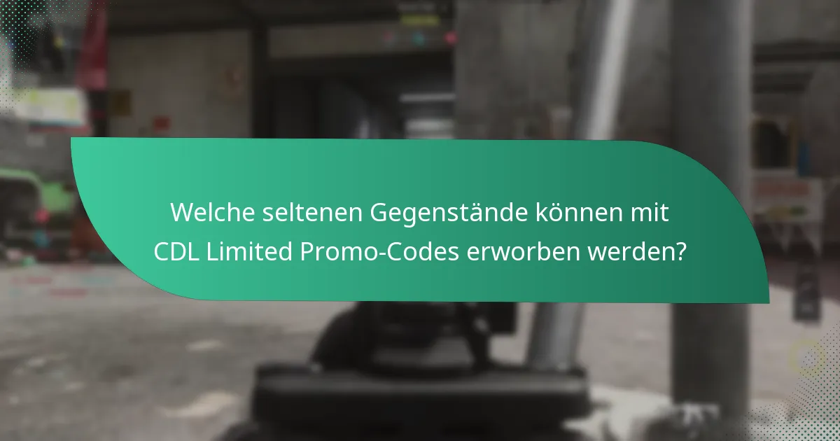 Was ist die Dringlichkeit im Zusammenhang mit CDL Limited Promo-Codes?